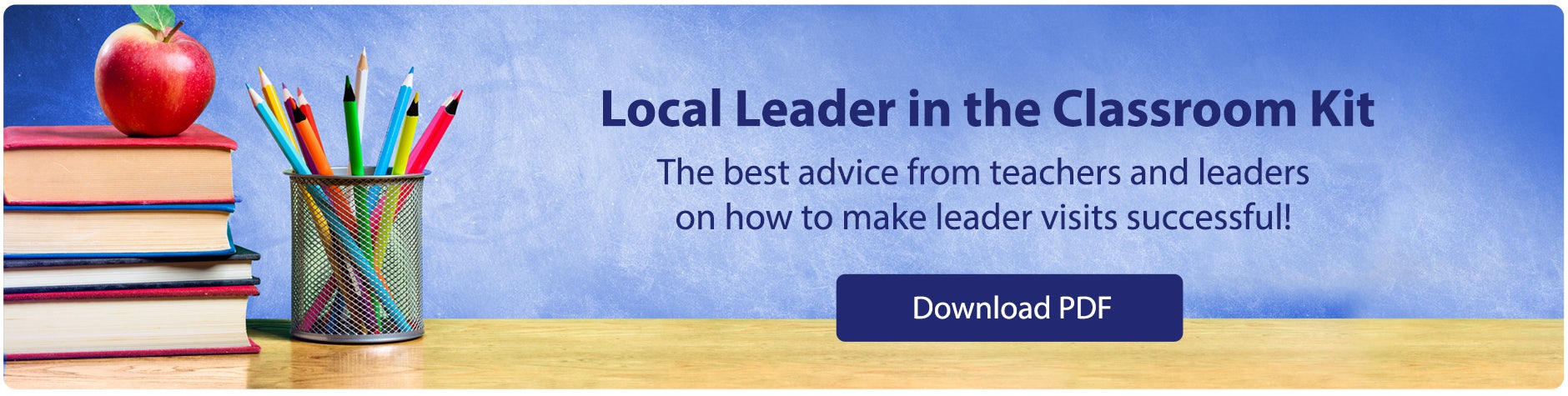 Download our Local Leader in the Classroom Kit